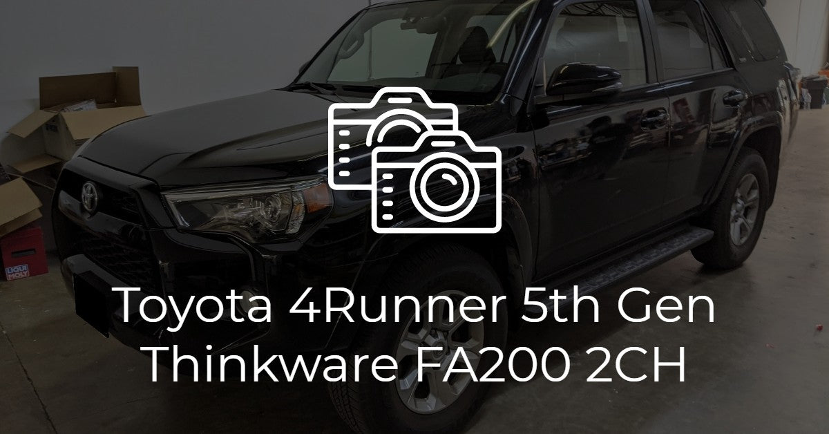 Toyota 4Runner (5th Gen) Thinkware FA200 2-Channel Dash Cam Install ...