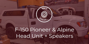 Ford F-150 Pioneer Deck and Alpine Speaker Install