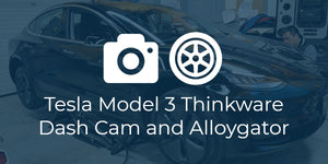 Tesla Model 3 Thinkware Dash Cam and AlloyGator Install