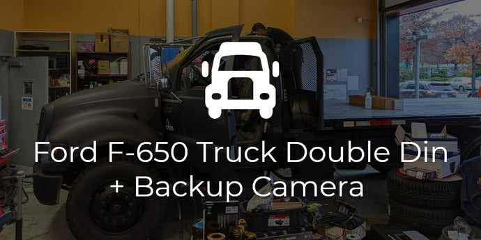 Ford F-650 Sony AX5000 + Backup Camera Install