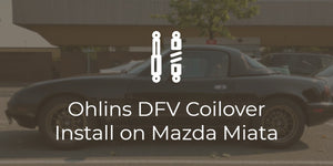 Ohlins Road and Track Coilovers on NA Miata