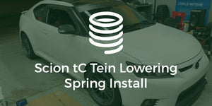 Scion tC Tein Lowering Spring Install