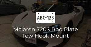 McLaren 720S Rho Plate Install