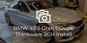 BMW 435i Gran Coupe Thinkware F800 Pro Install