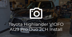 2020 Toyota Highlander VIOFO A129 Pro Duo Install