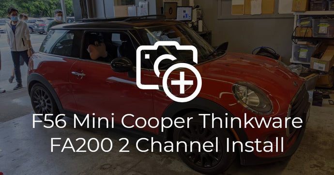 F56 Mini Cooper Thinkware FA200 2 Channel Dash Cam Install