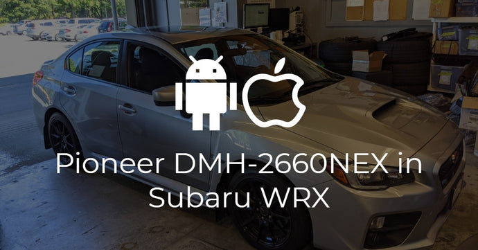 2015 Subaru WRX Pioneer DMH-2660NEX Double Din Installation