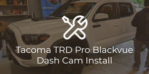 Toyota Tacoma TRD Pro Dash Cam Install