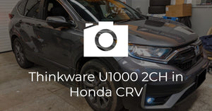 Honda CR-V Thinkware U1000 2CH Dash Cam Install