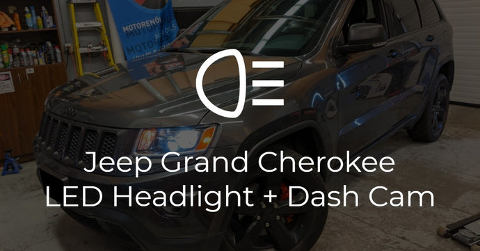Jeep Grand Cherokee LED Headlights and Thinkware Dash Cam