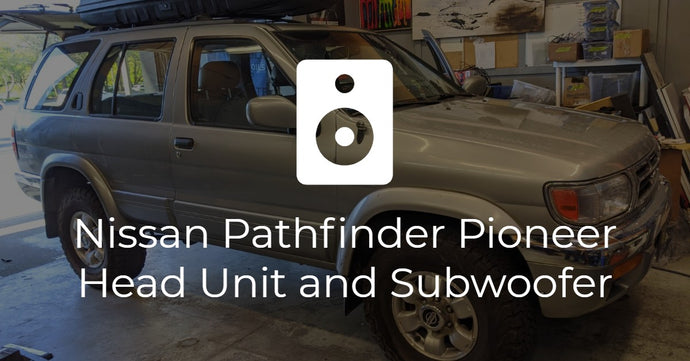 Nissan Pathfinder (R50) Pioneer Stereo and Subwoofer