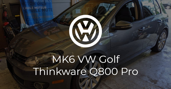 VW Golf (MK6) Thinkware Q800 Pro 2CH Install
