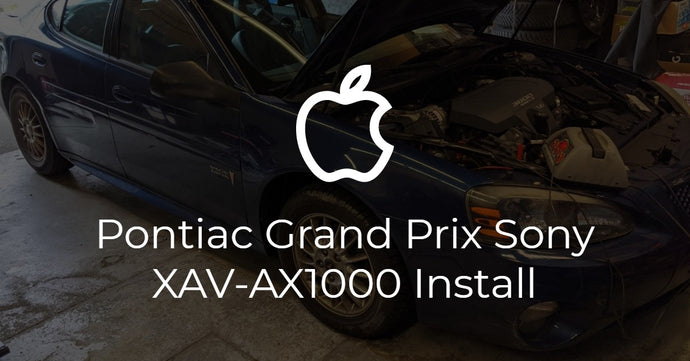 Pontiac Grand Prix Sony XAV-AX1000 Apple CarPlay Install
