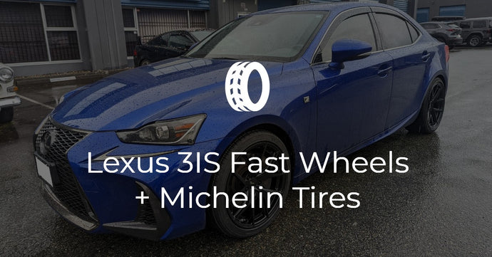 Lexus IS300 (3IS) Fast FC04 + Michelin Tires