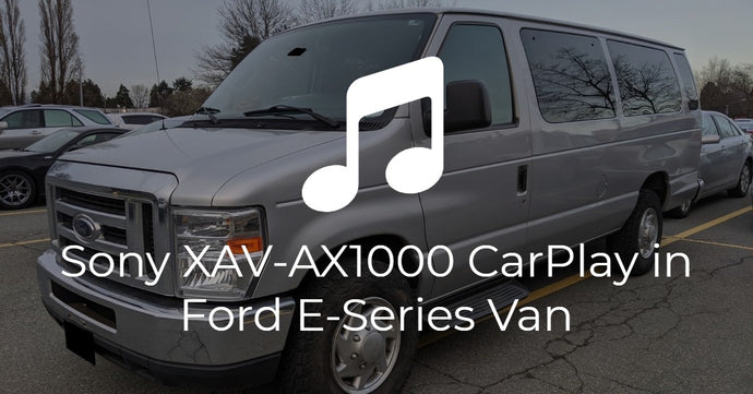 Ford E-Series Sony XAV-AX1000 Install
