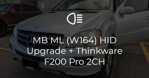 MB ML (W164) HID Upgrade + Thinkware F200 Pro 2CH