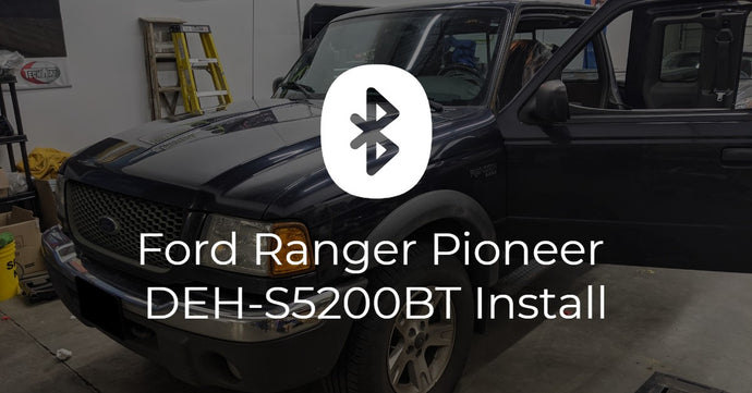 Ford Ranger Pioneer DEH-S5200BT Install