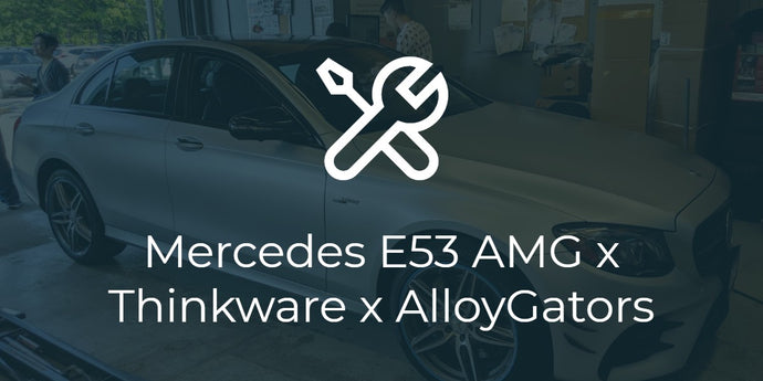 Mercedes E53 Thinkware Dash Cam and Alloygator Install