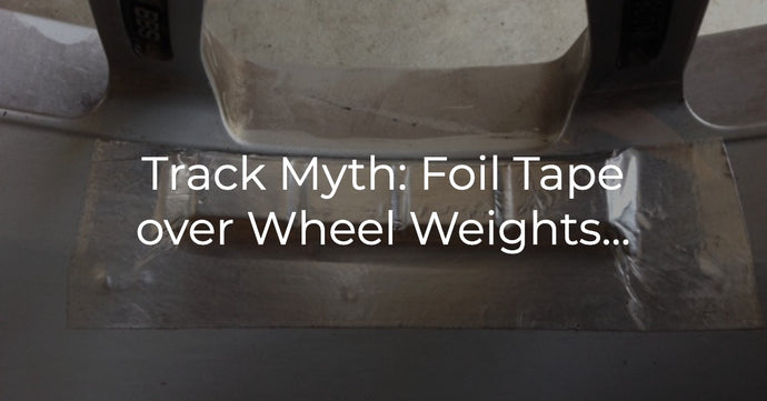 Track Day Myths: Foil Tape and Wheel Weights