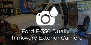 Ford F-350 Dually Thinkware FA200 + TWA-IFRT External Camera