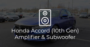 10th Generation Honda Accord Sport Subwoofer Install