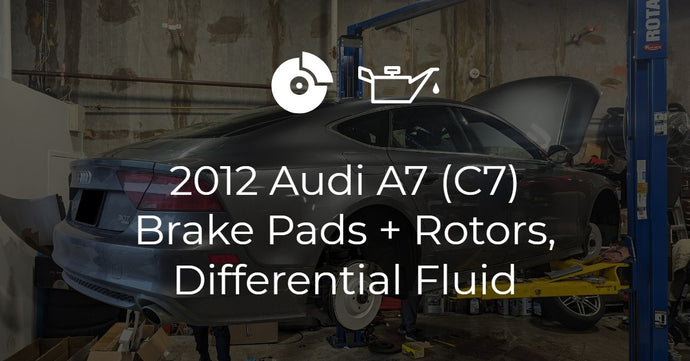 2012 Audi A7 (C7) Brake Service + Parts