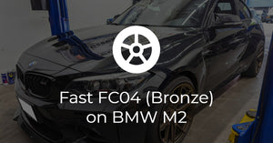 Fast FC04 (Bronze) on BMW M2
