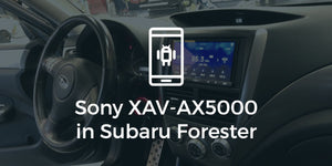 Subaru Forester Sony XAV-AX5000 Install