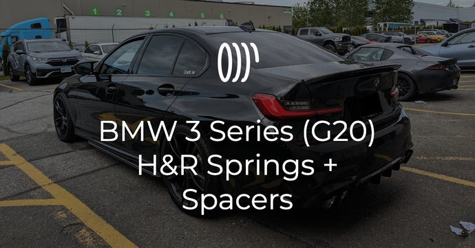 BMW 3 Series (G20) H&R Springs + Spacers