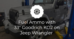 Fuel Ammo with 33" Goodrich KO2 on Jeep Wrangler Sahara