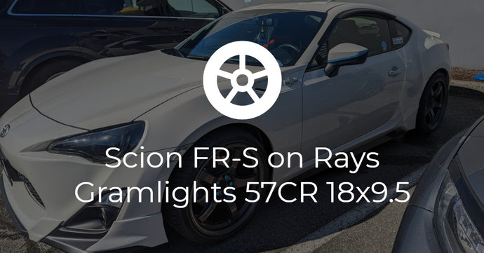 Scion FRS General GMAX AS05 + Rays Gramlights 57CR 18x9.5
