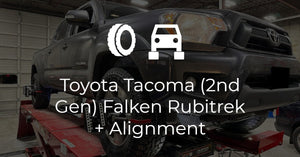 Toyota Tacoma (2nd Gen) Falken Rubitrek + Alignment