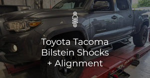 Toyota Tacoma Bilstein Shocks, Gramlights, Alignment